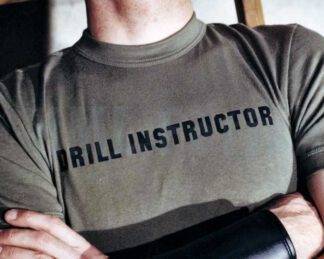 Drill Instructor T-Shirt